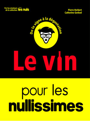 cover image of Le Vin pour les Nullissimes